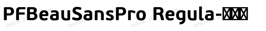 PFBeauSansPro Regula字体转换